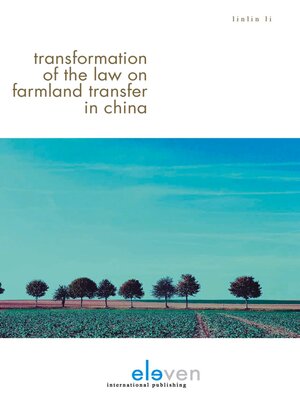 cover image of Transformation of the Law on Farmland Transfer in China